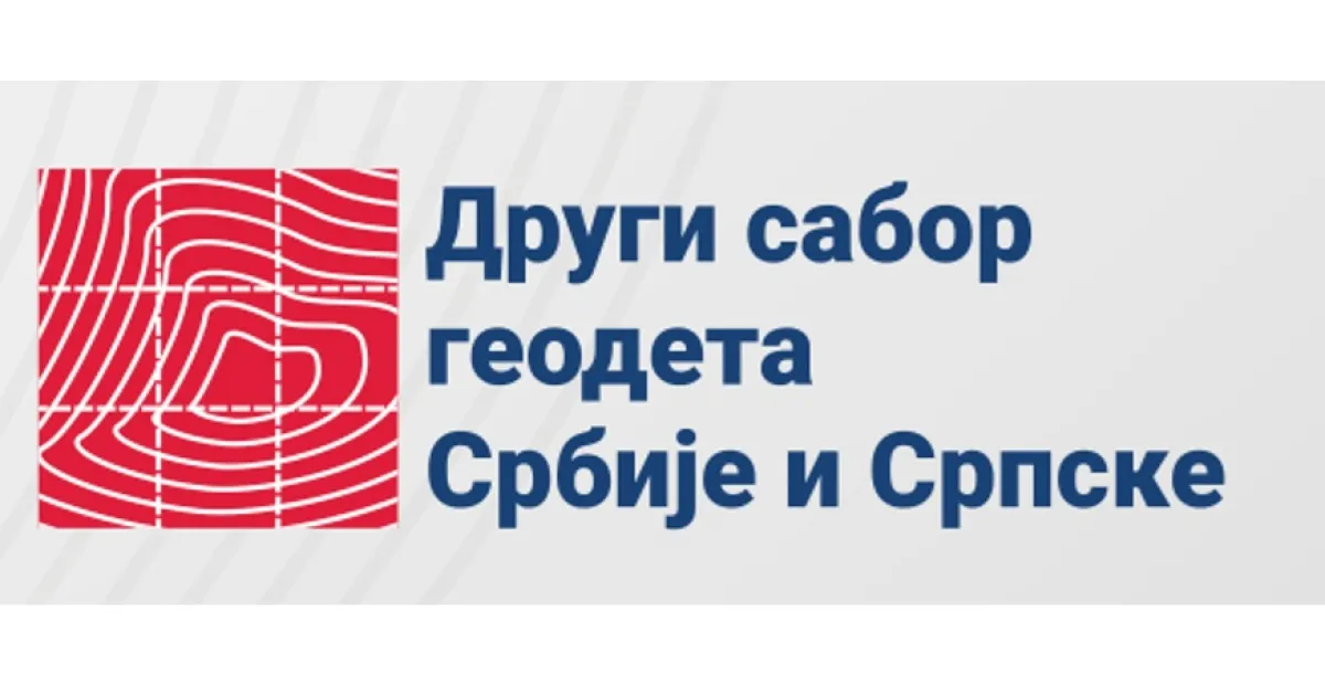 ПОЗИВ НА ДРУГИ САБОР ГЕОДЕТКА СРБИЈЕ И СРПСКЕ, 13-15.10.2025 ГОДИНЕ, ЕТНО СЕЛО "СТАНИШИЋИ"